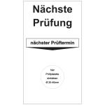 Grundplakette - Nächste Prüfung 