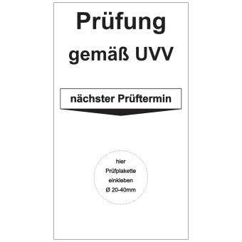 Grundplakette - Prüfung gemäß UVV 