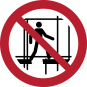 P025 - Benutzen des unvollständigen Gerüstes verboten - selbstklebend P025 - Benutzen des unvollständigen Gerüstes verboten - selbstklebend