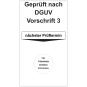 Grundplakette - Geprüft nach DGUV 3 Grundplakette - Geprüft nach DGUV 3